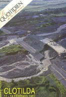 Le Quotidien De La Réunion. Clotilda 11 - 14 Février 1987 - COLLECTIF - 1987 - Outre-Mer