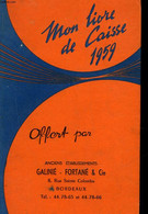 MON LIVRE DE CAISSE 1959 - COLLECTIF - 1959 - Agenda Vírgenes