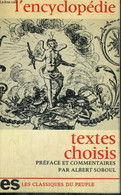 L'ENCYCLOPEDIE - TEXTES CHOISIS - Collection Les Classiques Du Peuple - DIDEROT - 1976 - Encyclopédies