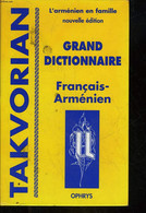 L'ARMENIEN EN FAMILLE - GRAND-DICTIONNAIRE FRANCAIS-ARMENIEN OCCIDENTAL - TAKVORIAN TAKVOR - 2000 - Wörterbücher