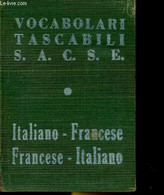 DIZIONARI TASCABILI S.A.C.S.E. CON I VOCABOLI D'USO COMUNE, FRASEOLOGIA A MANUALI DI CONVERSAZIONE - COLLECTIF - 1938 - Wörterbücher