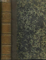 Dictionnaire Classique Français - Allemand Et Allemand - Français, à L'usage Des Collèges. - WILLM J. - 1847 - Wörterbücher