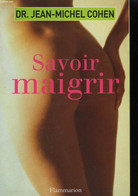 SAVOIR MAIGRIR. - COHEN JEAN-MICHEL. - 2 - Boeken