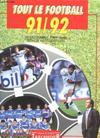 TOUT LE FOOTBALL - VENDROUX JACQUES - GILARDI THIERRY - 1991 - Boeken