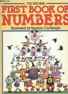 THE USBORNE - FIRST BOOK OF NUMBERS - WILKES ANGELA ET ZEFF CLAUDIA - 1987 - English Language/ Grammar