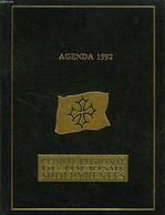 COMITE REGIONAL DU TOURISME MIDI PYRENEES, AGENDA 1992 - COLLECTIF - 1992 - Terminkalender Leer