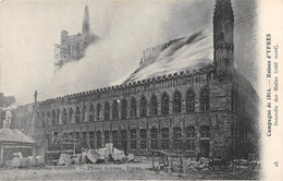 Ruines D'YPRES - Campagne De 1914 - Incendie Des Halles (côté Nord). - Ieper