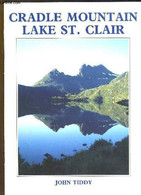 Cradle Mountain Lake St-Clair. - TIDY John - 1991 - Dictionnaires, Thésaurus