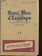 AGENDA HORO BLOC D'ESCULAPE - COLLECTIF - 1948 - Agenda Vírgenes