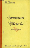 GRAMMAIRE ALLEMANDE - BOUCHEZ M. - 1948 - Atlanten