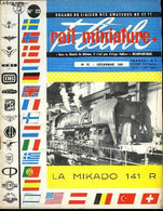 Rail Miniature Flash N°22 : La Mikado 141 R - Les BB 8100 - Montage D'une Butte De Triage Automatique - La Signalisation - Modellismo