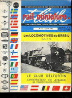 Rail Miniature Flash N°17 : Les Locomotives Du Brésil (Suite Et Fin) - Le Club Delfortin - Construisez Un Atelier De Vil - Modellismo