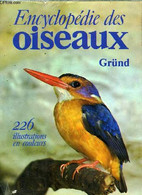 ENCYCLOPEDIE DES OISEAUX - HANZAK JAN ET FORMANEK JIRI - 0 - Encyclopédies