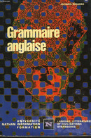 GRAMMAIRE ANGLAISE - JACQUES ROGGERO - 1979 - Englische Grammatik
