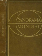 PANORAMA MONDIAL, ENCYCLOPEDIE PERMANENTE. 1967 - ROBERT MINDER, FERNAND L'HUILLIER - 1968 - Encyclopédies