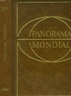 PANORAMA MONDIAL, ENCYCLOPEDIE PERMANENTE. 1977. - ROBERT MINDER - 1978 - Encyclopédies