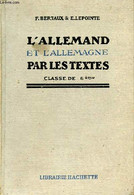 L'ALLEMAND ET L'ALLEMAGNE PAR LES TEXTES, CLASSE DE 6e - F. BERTAUX ET E. LEPOINTE - 1924 - Atlas