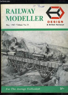 Railway Modeller. For The Average Enthusiast. Volume 14 - May 1963 : The Tiport Branch - Mincaster - Little Western Loco - Model Making