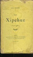 LES XIPEHUZ - J.-H. ROSNY - 1896 - Other & Unclassified