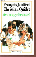 AVANTAGE FRANCE!. - JAUFFRET F. - QUIDET C. - 1978 - Bücher