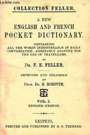 A NEW ENGLISH AND FRENCH POCKET DICTIONARY, VOL. I, ENGLISH-FRENCH - FELLER F. E., ROGIVUE H. - 0 - Wörterbücher