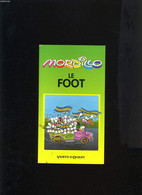 LE FOOT - MORDILLO - 1997 - Boeken