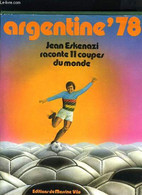 ARGENTINE 78 - JEAN ESKENAZI - 1978 - Boeken