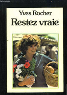 Restez Vraie - ROCHER Yves - 1977 - Books