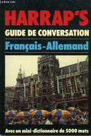 HARRAP'S GUIDE DE CONVERSATION FRANCAIS-ALLEMAND - LEXUS, KOPLECK HORST - 1989 - Atlas