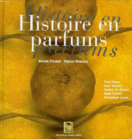 HISTOIRE EN PARFUMS - COLLECTIF - 1999 - Boeken