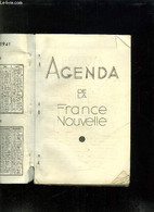 AGENDA DE LA FRANCE NOUVELLE. - COLLECTIF. - 1941 - Terminkalender Leer