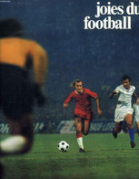 JOIES DU FOOTBALL - COLLECTIF - 1977 - Boeken