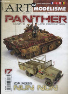 ART DU MODELISME N° 17 JUILLET AOUT 2011. SOMMAIRE: PANTHER, - COLLECTIF. - 2011 - Modellbau