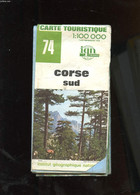CARTE TOURISTIQUE N°74. CORSE SUD. - COLLECTIF - 0 - Corse