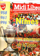 MIDI LIBRE EDITION SPECIALE COUPE DE FRANCE 96. NÎMES. LES AVENTURIERS DE LA COUPE. 1958, 1961, 1996. - COLLECTIF - 1996 - Boeken