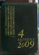 4 SAISONS EN 2009 / VOTRE-LIVRE AGENDA 2009 - HOMMAGE A MATISSE. - COLLECTIF - 2009 - Blank Diaries