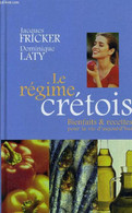 LE REGIME CRETOIS. - FRICKER JACQUES - 2001 - Libri