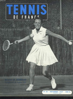 TENNIS DE FRANCE, N°55, NOVEMBRE 1957. SUZANNE LE BESNERAIS, CHAMPIONNE DE FRANCE 1957 / MERSEILLE NATIONAL 1957 PIERRE - Bücher