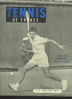 TENNIS DE FRANCE, N°47, MARS 1957. ASHLEY COOPER, CHAMPION D'AUSTRALIE/ LE "KOBENHAVNS BOLDCLUB" AU DANEMARK/ CHAMPIONNA - Bücher