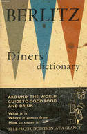 DINER'S DICTIONARY, AROUND THE WORLD GUIDE TO GOOD FOOD AND DRINK - COLLECTIF - 1961 - Dictionnaires, Thésaurus