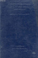 HARRAP'S SHORTER FRENCH AND ENGLISH DICTIONARY, PART I, FRENCH-ENGLISH - MANSION J. E. & ALII - 1964 - Dizionari, Thesaurus