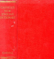 CASSELL'S NEW ENGLISH DICTIONARY - BAKER ERNEST A., HAYWARD ARTHUR L. - 1956 - Dictionnaires, Thésaurus