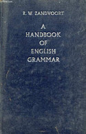 A HANDBOOK OF ENGLISH GRAMMAR - ZANDVOORT R. W. - 1966 - Englische Grammatik