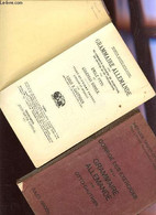 GRAMMAIRE ALLEMANDE AVEC DE NOMBREUX EXERCICES DE TRADUCTION, DE LECTURE ET DE CONVERSATION + CORRIGE DES VERSIONS ET TH - Atlas