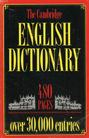 THE CAMBRIDGE ENGLISH DICTIONARY - COLLECTIF - 1990 - Dictionnaires, Thésaurus