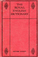 THE ROYAL ENGLISH DICTIONARY AND WORD TREASURY - COLLECTIF - 1946 - Dizionari, Thesaurus