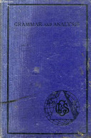 THE OXFORD AND CAMBRIDGE GRAMMAR AND ANALYSIS OF THE ENGLISH LANGUAGE - BROOKE Rev. CHARLES - 1934 - Lingua Inglese/ Grammatica