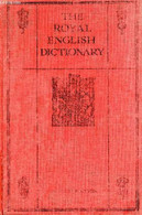 THE ROYAL ENGLISH DICTIONARY AND WORD TREASURY - MACLAGAN THOMAS T. - 1929 - Dizionari, Thesaurus