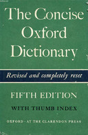 THE CONCISE OXFORD DICTIONARY OF CURRENT ENGLISH - FOWLER H. W., FOWLER F. G. - 1966 - Dictionnaires, Thésaurus