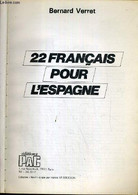 22 FRANCAIS POUR L'ESPAGNE / COLLECTION SPORT. - VERRET BERNARD - 1982 - Boeken